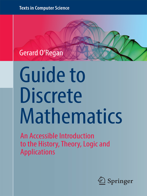 Title details for Guide to Discrete Mathematics by Gerard O'Regan - Available